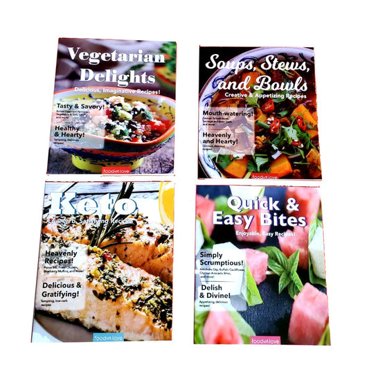 Food We Love: Keto, Vegeratian Deligth,Quick  &  Easy Bites, Soup, Stews ,Bowls,  4 book , easy recipe instructions. Cook Book series